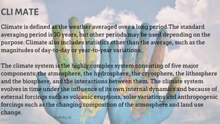 Complex Global Climate System