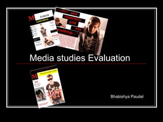 Media studies Evaluation   Bhabishya Paudel 