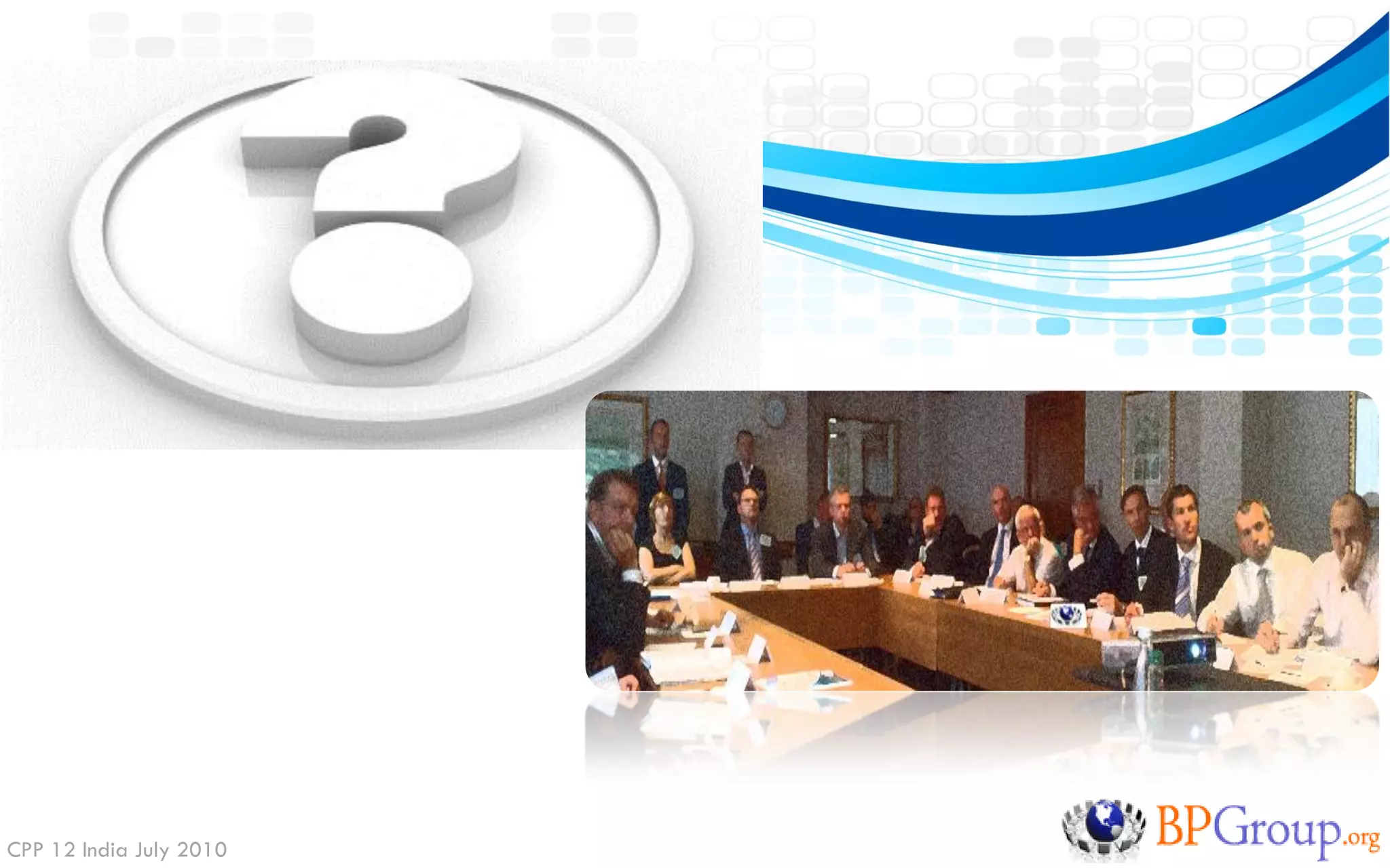 CPP 12 India July 2010
 