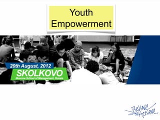 Youth
Empowerment
 