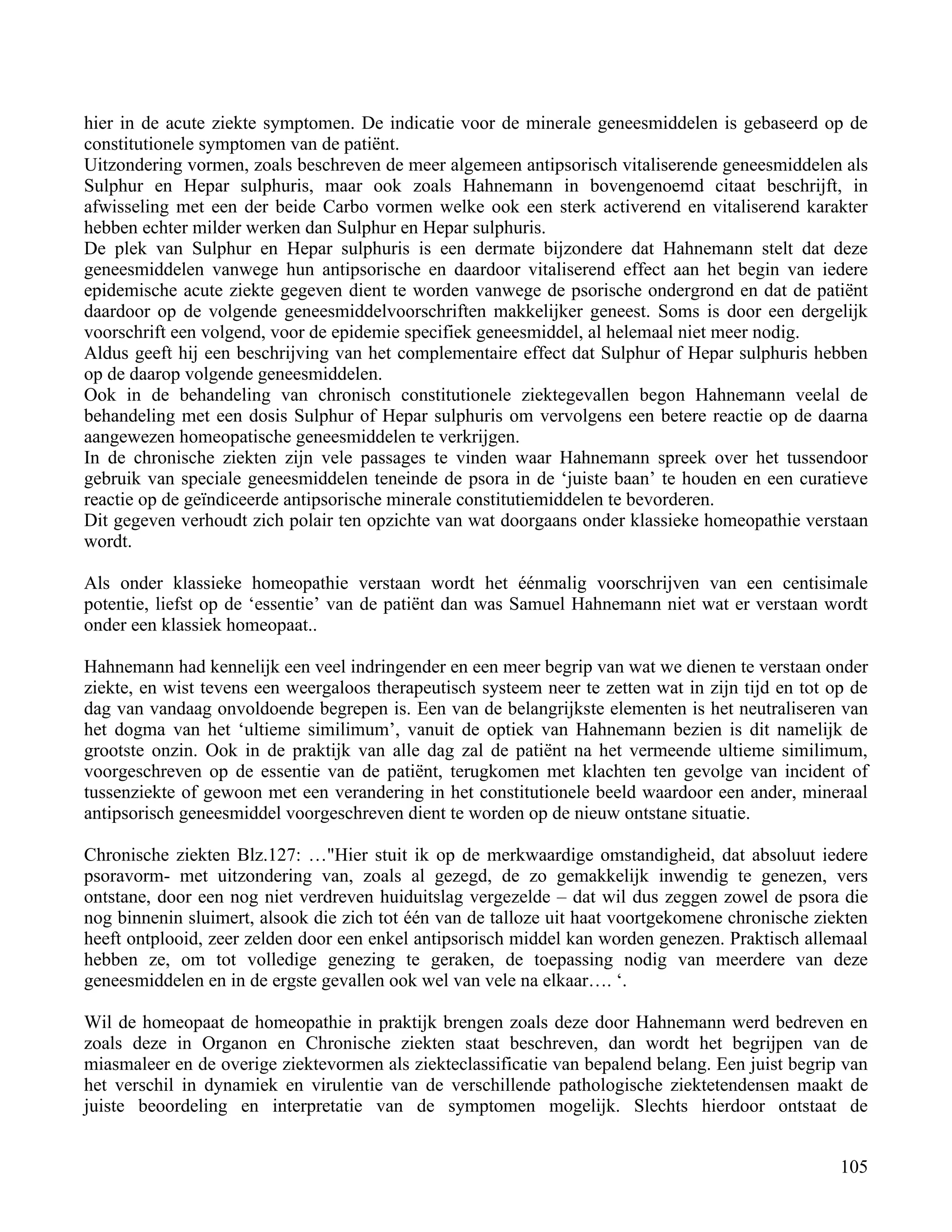 hier in de acute ziekte symptomen. De indicatie voor de minerale geneesmiddelen is gebaseerd op de</td></tr><tr><td
class=