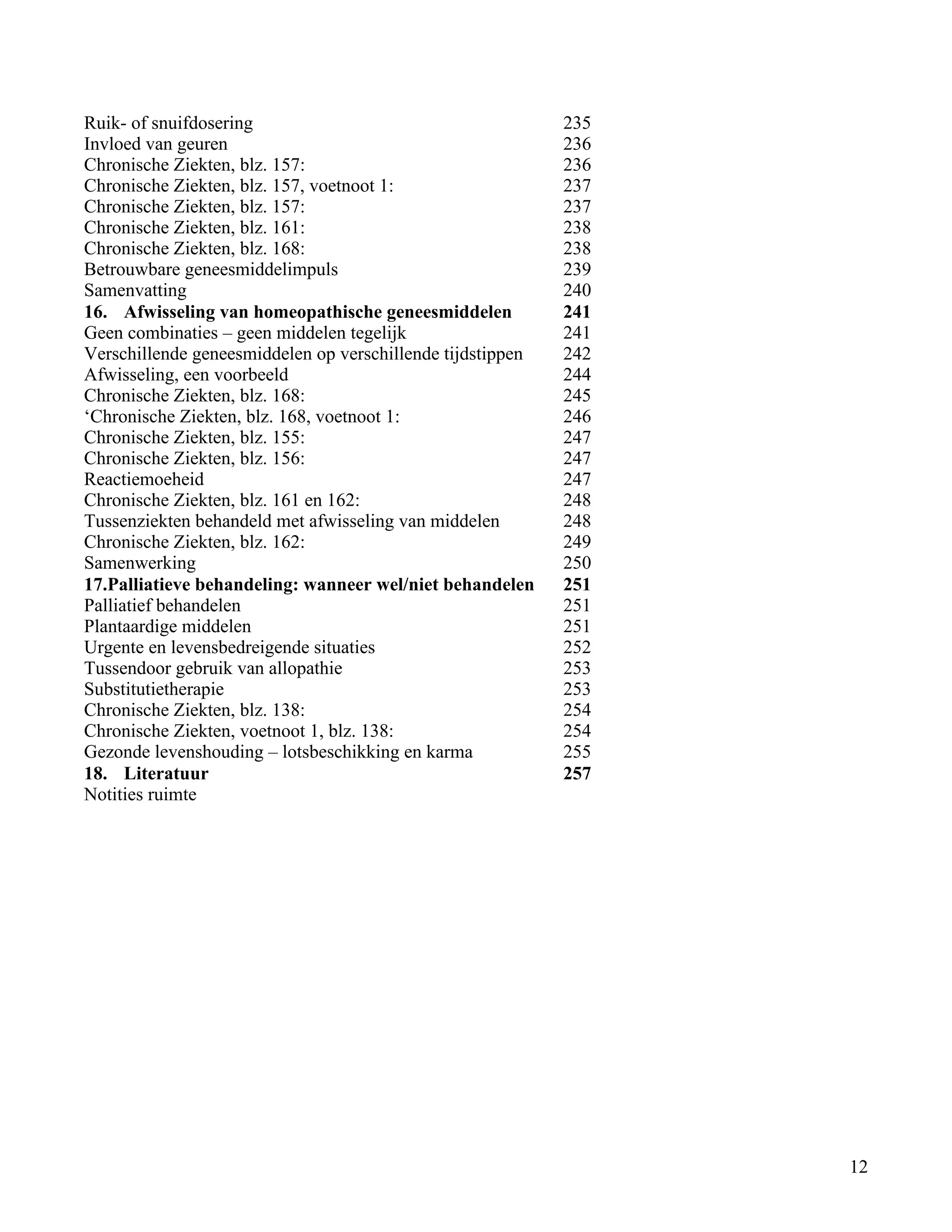Ruik- of snuifdosering                                      235</td></tr><tr><td
class=