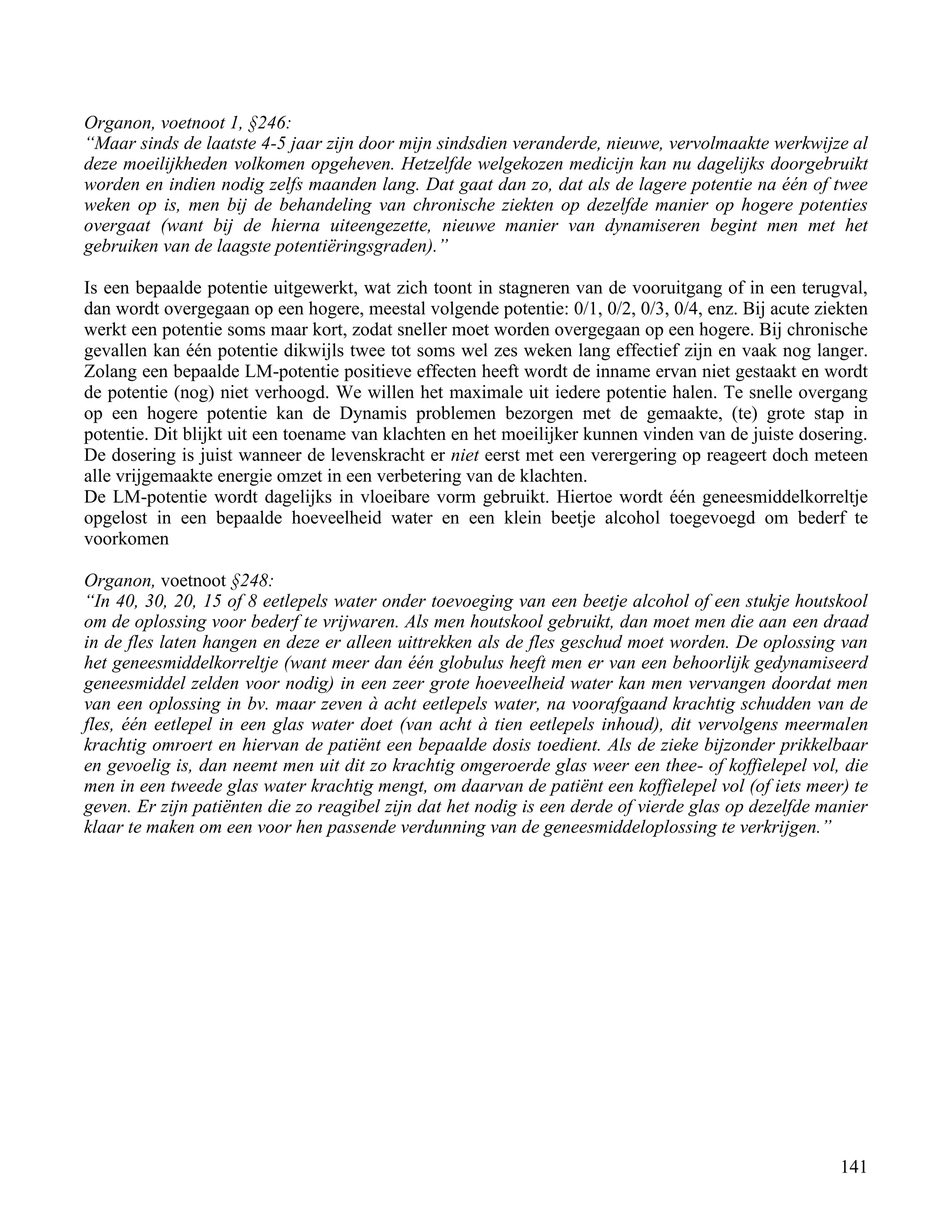 Organon, voetnoot 1, §246:</td></tr><tr><td
class=