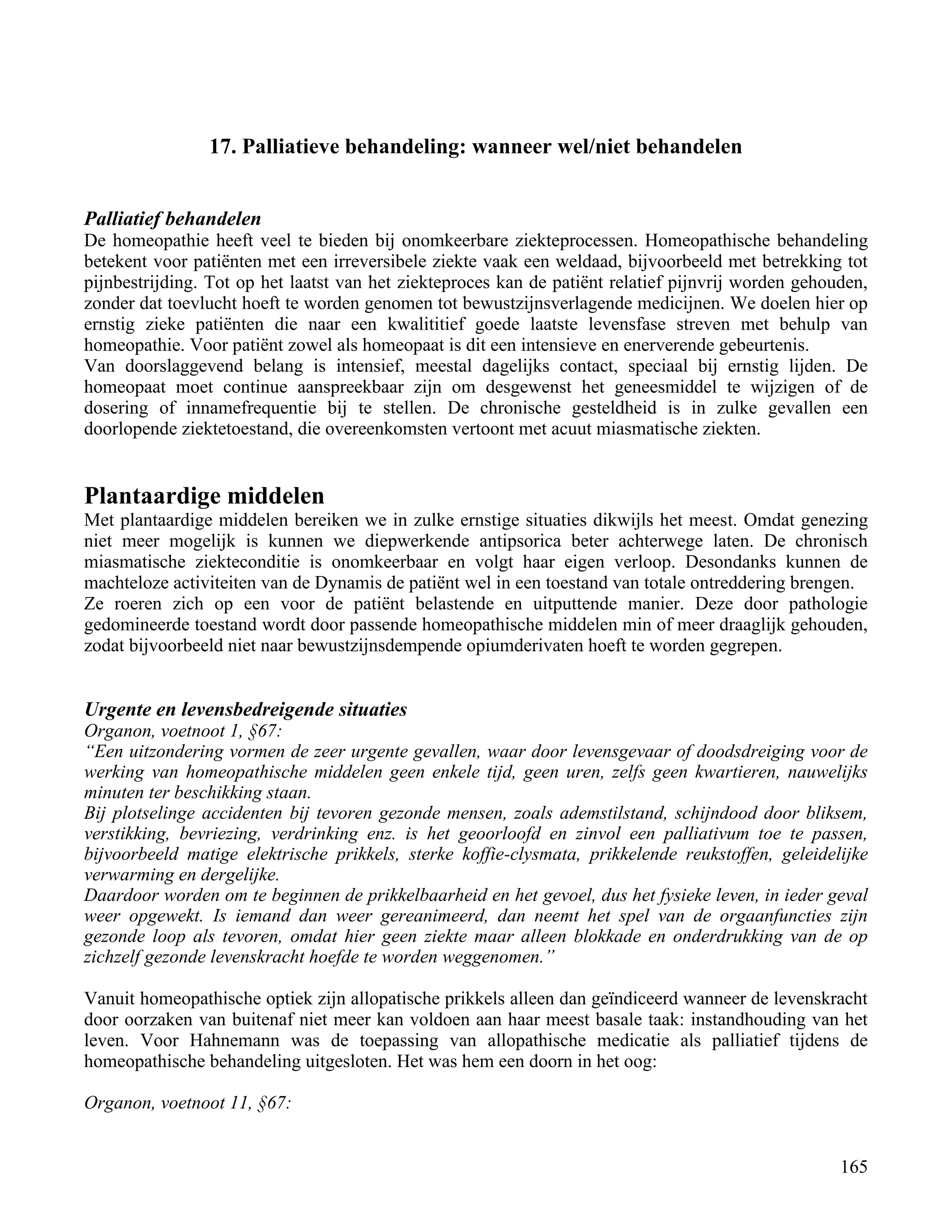 17. Palliatieve behandeling: wanneer wel/niet behandelen</td></tr><tr><td
class=