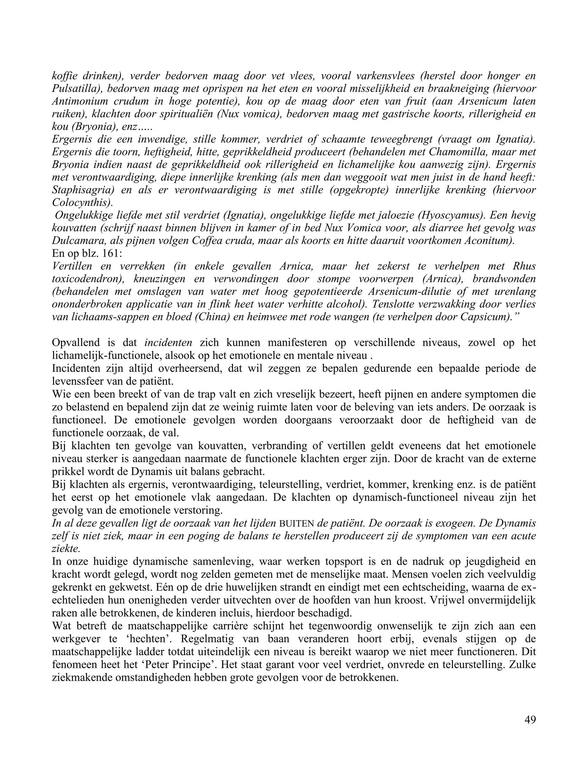 koffie drinken), verder bedorven maag door vet vlees, vooral varkensvlees (herstel door honger en</td></tr><tr><td
class=