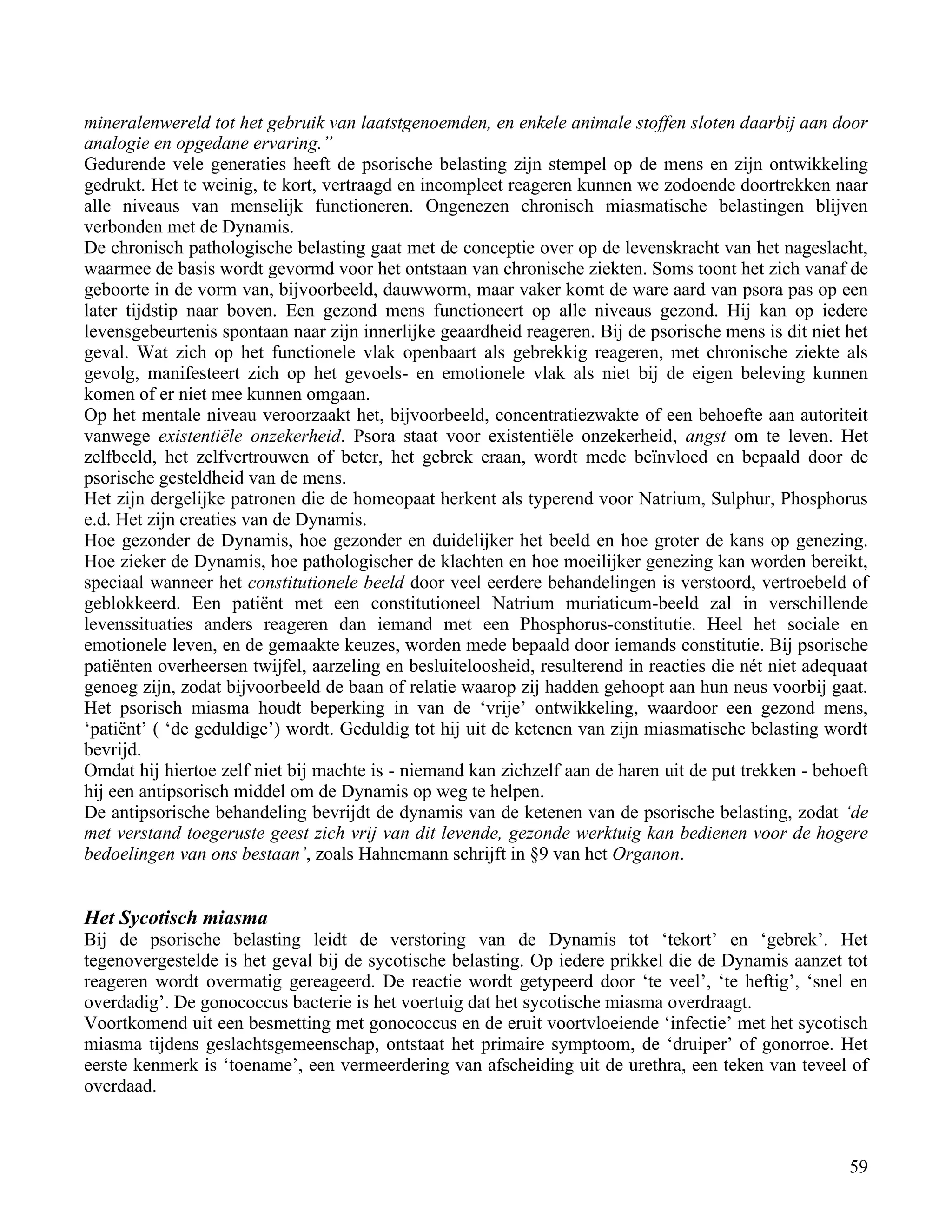 mineralenwereld tot het gebruik van laatstgenoemden, en enkele animale stoffen sloten daarbij aan door</td></tr><tr><td
class=