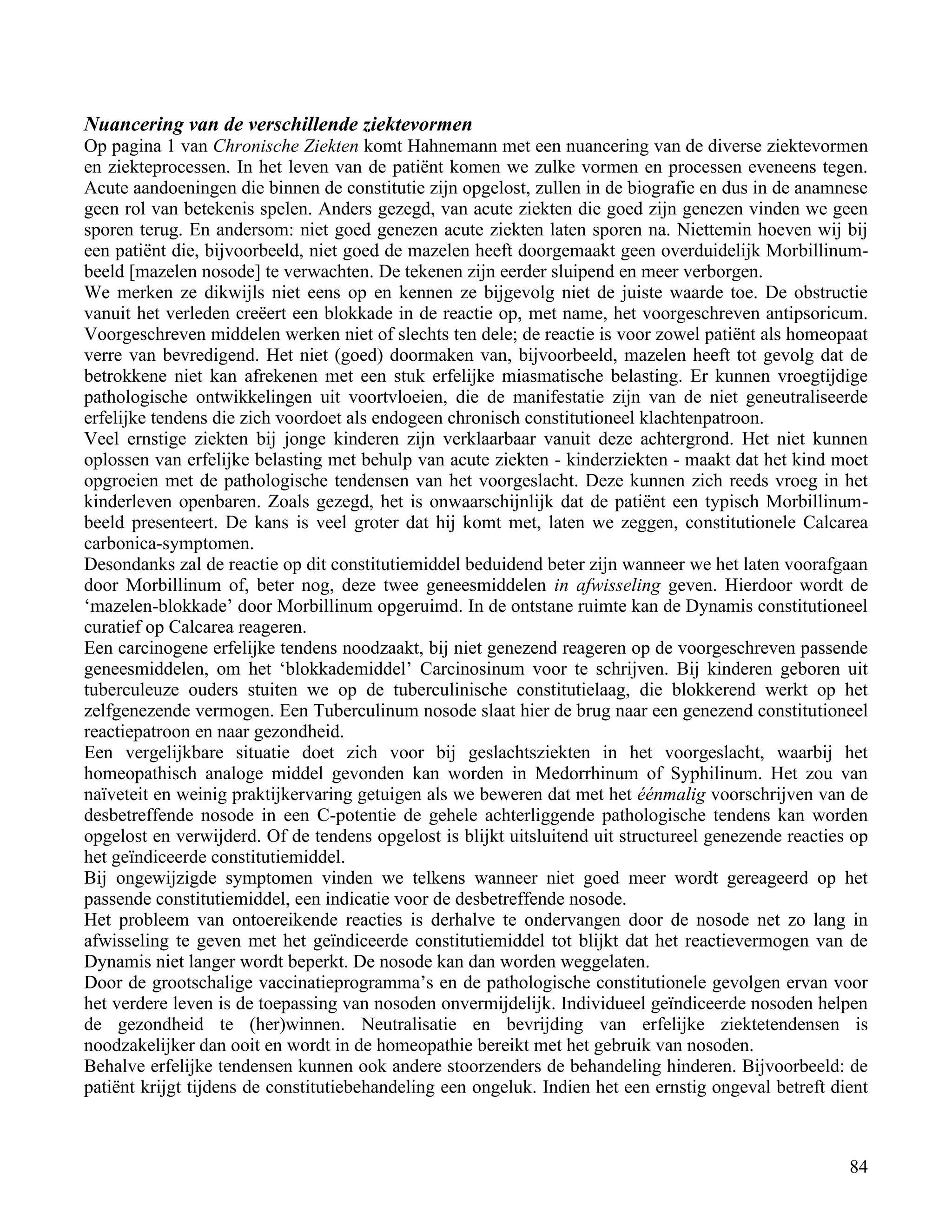 Nuancering van de verschillende ziektevormen</td></tr><tr><td
class=