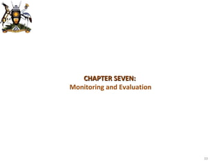 CHAPTER SEVEN:  Monitoring and Evaluation 
