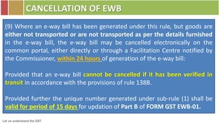 Detailed discussion and analysis on E-way rule GST - Rule 138 India | PPTX