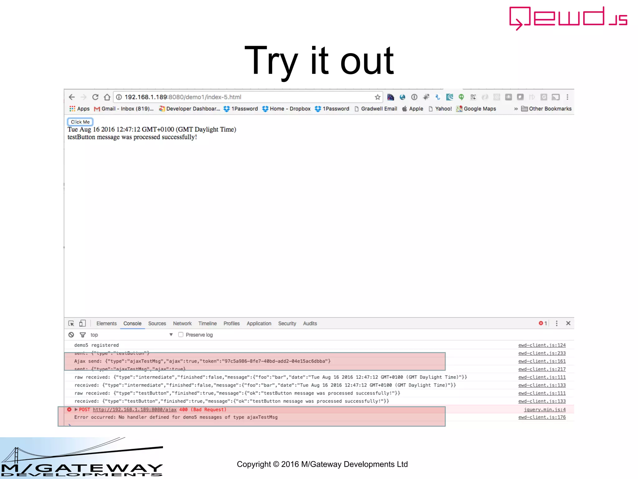Copyright © 2016 M/Gateway Developments Ltd
Try it out
 