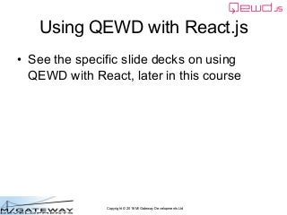 EWD 3 Training Course Part 15: Using a Framework other than jQuery with QEWD