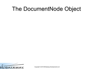EWD 3 Training Course Part 20: The DocumentNode Object
