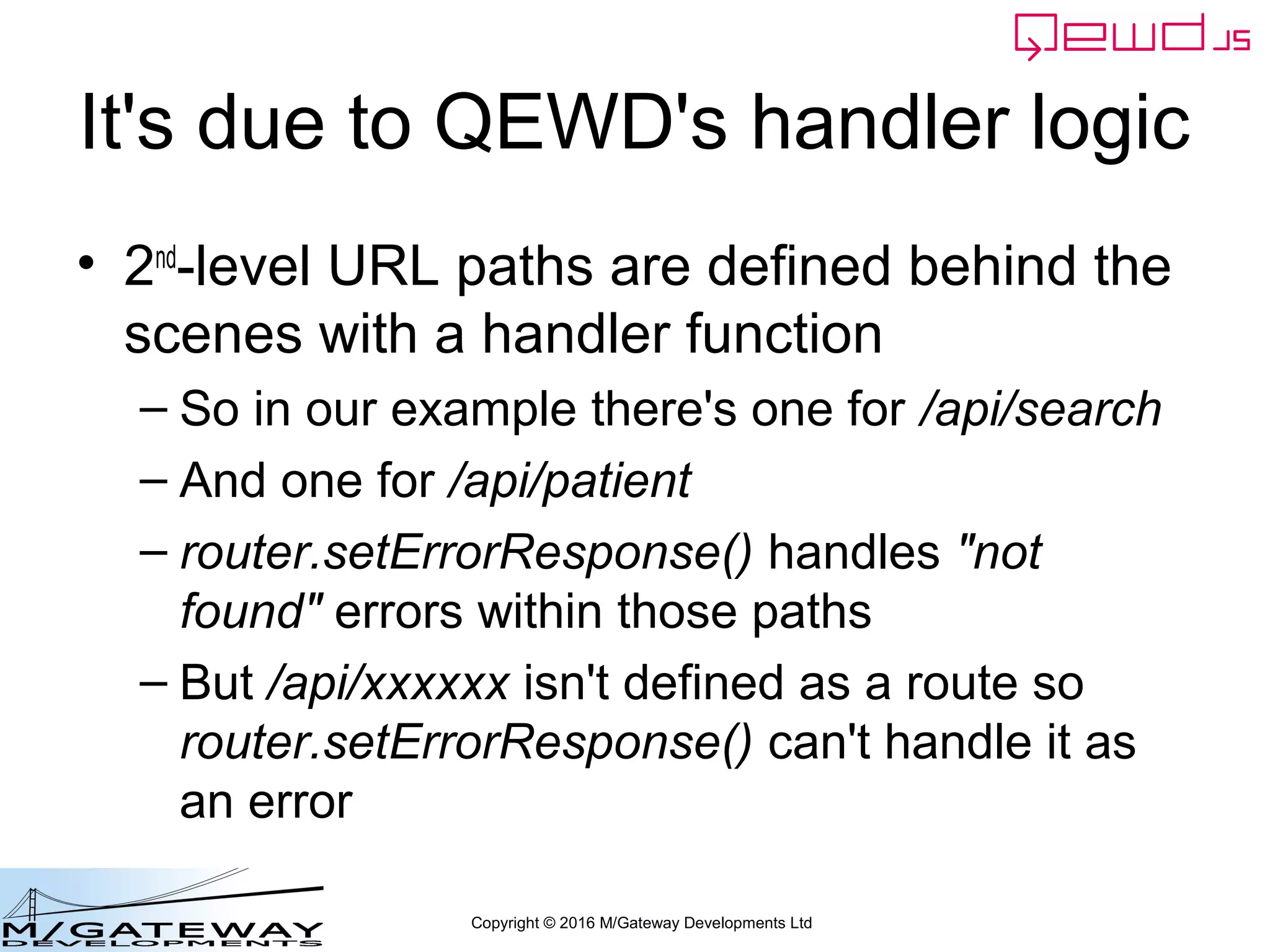 Copyright © 2016 M/Gateway Developments Ltd
Why doesn't this work?
 