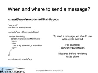 Copyright © 2016 M/Gateway Developments Ltd
QEWD Session Locking
• When the first Worker finishes processing (by
invoking the finished() function), it releases the
Session lock
• The second Worker can now set the lock and
commence processing
– It releases the lock again when it finishes
• Note that other workers processing requests for
other Sessions won't be affected
– They will be locking/unlocking different Sessions
 