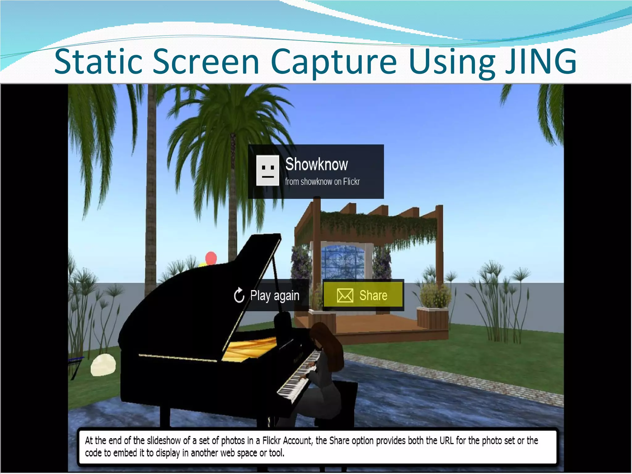 Static Screen Capture Using JING 