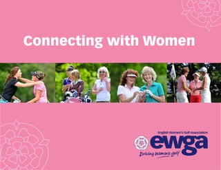 Connecting with Women
 