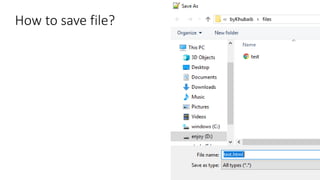 How to save file?
 