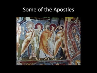 Some of the Apostles
 