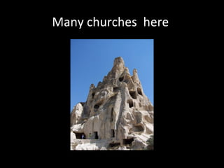 Many churches here
 