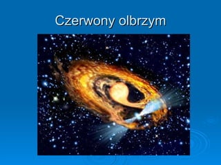Czerwony olbrzym 
