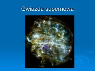 Gwiazda supernowa 