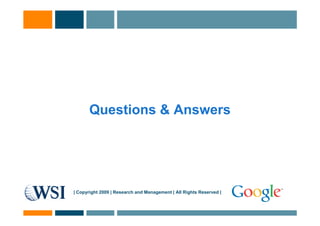 Questions & Answers




| Copyright 2009 | Research and Management | All Rights Reserved |
 