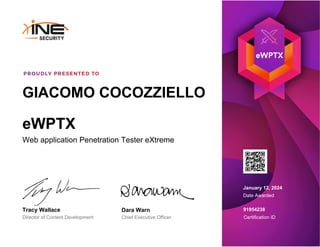 GIACOMO COCOZZIELLO
Date Awarded
January 12, 2024
eWPTX
Web application Penetration Tester eXtreme
Tracy Wallace Dara Warn
Chief Executive Officer
Director of Content Development Certification ID
91954238
 