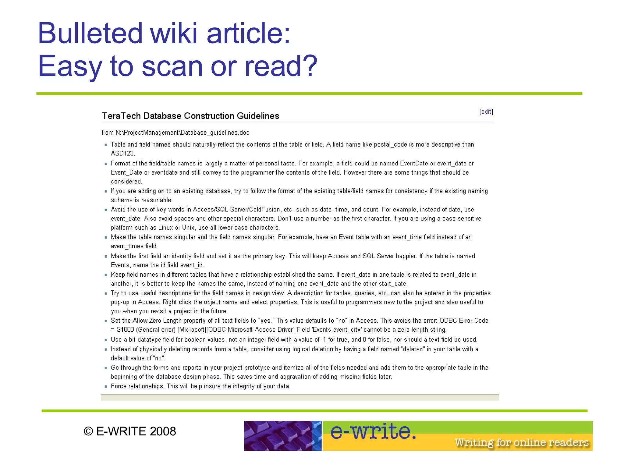 Bulleted wiki article:  Easy to scan or read? 