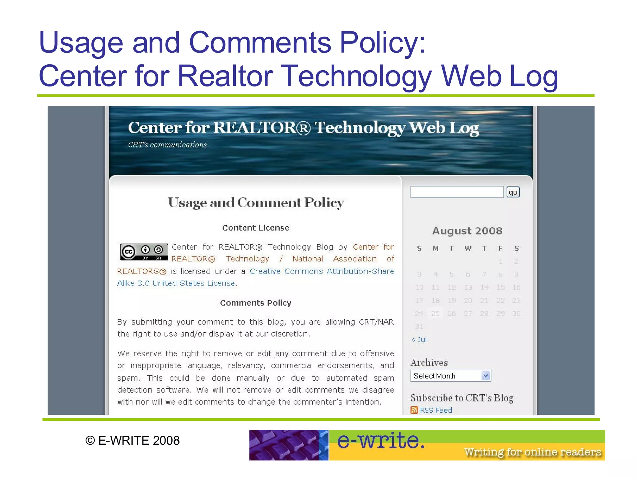 Usage and Comments Policy:  Center for Realtor Technology Web Log 