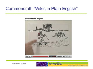 Commoncraft: “Wikis in Plain English” 