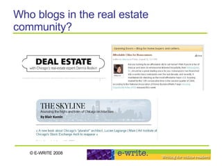 Who blogs in the real estate community? 