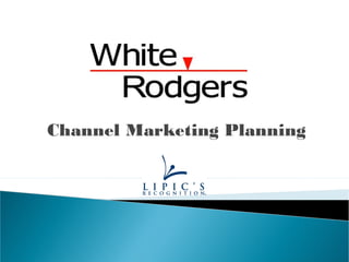 Channel Marketing Planning
 