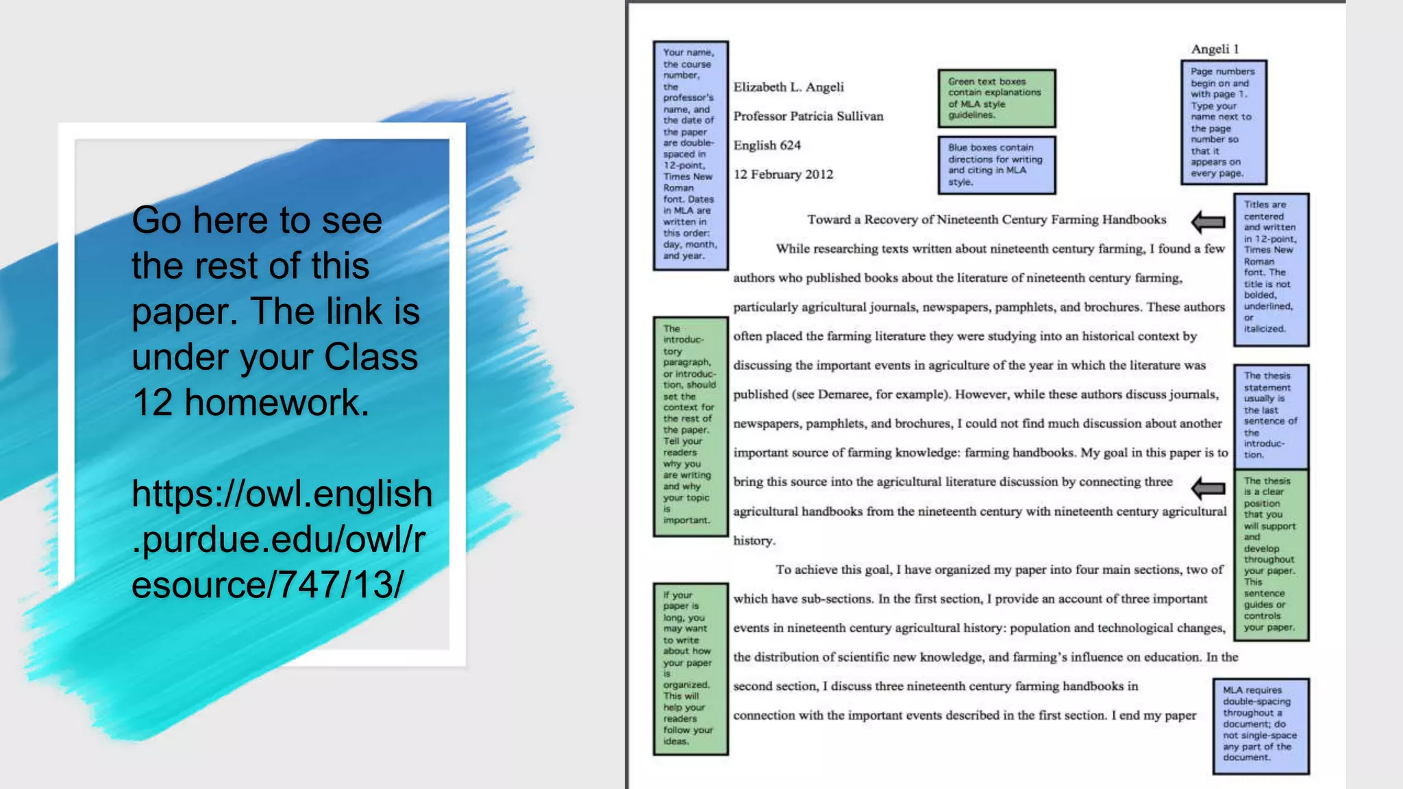 Go here to see
the rest of this
paper. The link is
under your Class
12 homework.
https://owl.english
.purdue.edu/owl/r
esource/747/13/
 