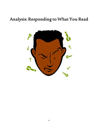 Analysis: Responding to What You Read 
18 
 