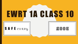 EWRT 1A CLASS 10
 