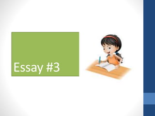 Essay #3
 