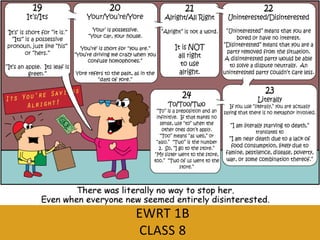 EWRT 1B
CLASS 8
 