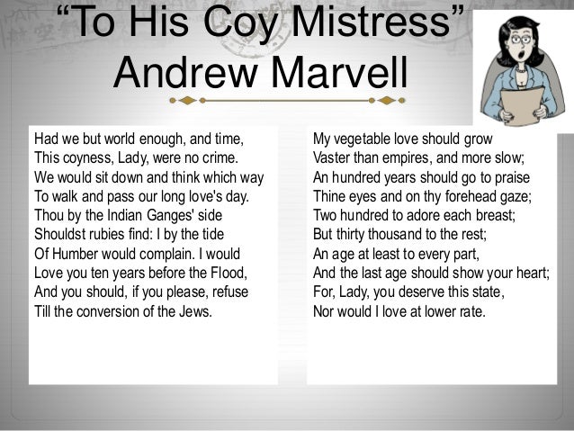 Andrew marvells to his coy mistress essay