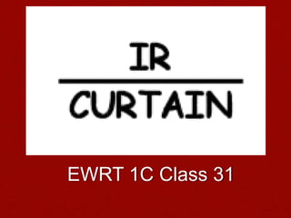 EWRT 1C Class 31
 