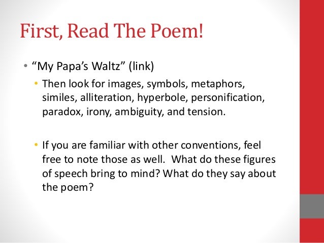 an analysis of my papas waltz by theodore rothke Essay on theodore roethke's my papa's waltz free essay reviews essay your essay comes to conclusions that are not warranted by the evidence or analysis that. an analysis of my papas waltz by theodore rothke Essay on theodore roethke's my papa's waltz free essay reviews essay your essay comes to conclusions that are not warranted by the evidence or analysis that.