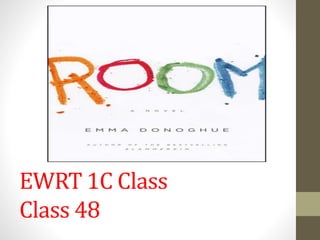 EWRT 1C Class
Class 48
 