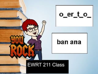 EWRT 211 Class
 