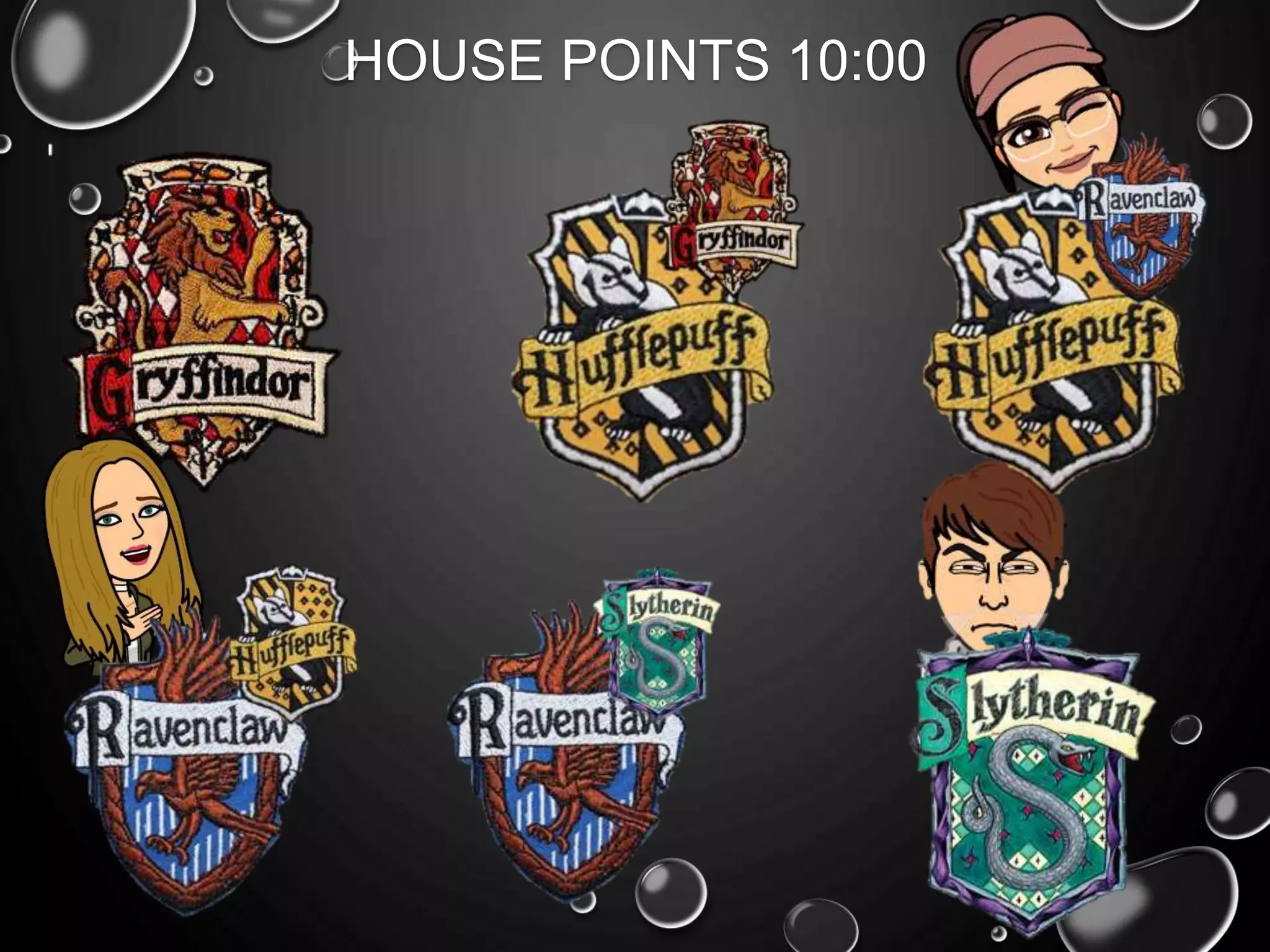 HOUSE POINTS 10:00
 