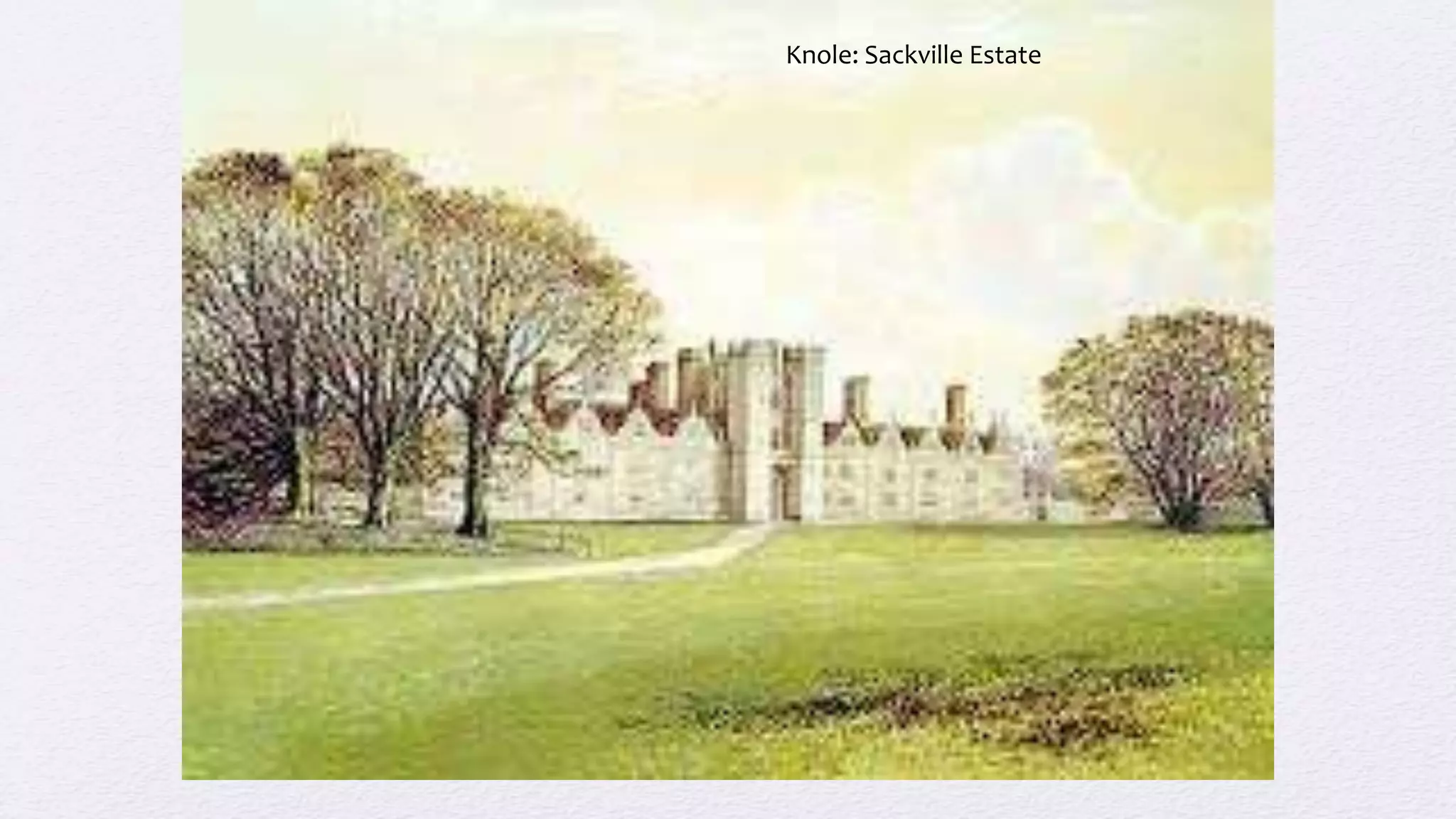 Knole: Sackville Estate
 
