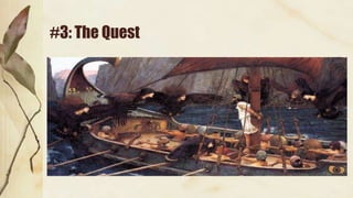 #3: The Quest
 