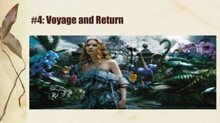 #4: Voyage and Return
 