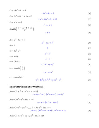 (26)


                              (27)


                              (28)


                              (29)




                              (30)

                          0   (31)


                              (32)

                              (33)

                              (34)



                              (35)


                              (36)


DESCOMPONER EN FACTORES


                              (37)



                              (38)



                              (39)
 