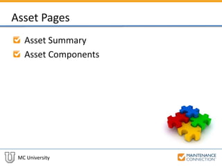 MC University
Asset Pages
Asset Summary
Asset Components
 
