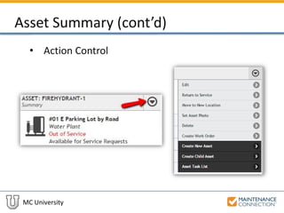 MC University
Asset Summary (cont’d)
• Action Control
 