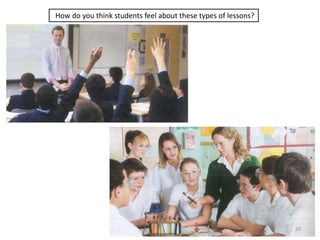 How do you think students feel about these types of lessons?
20
 